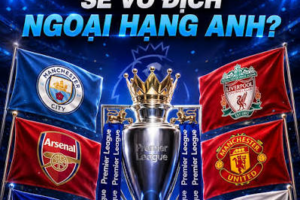 Ngoại hạng Anh 2026/27 khai màn: Arsenal và cuộc đua bảo vệ chức vô địch?