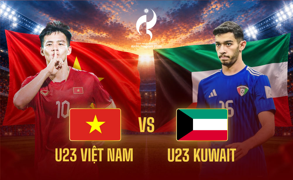 U23 Việt Nam vs U23 Kuwait: Trận đấu then chốt và cơ hội tạo dấu ấn tại ASIAD 2026